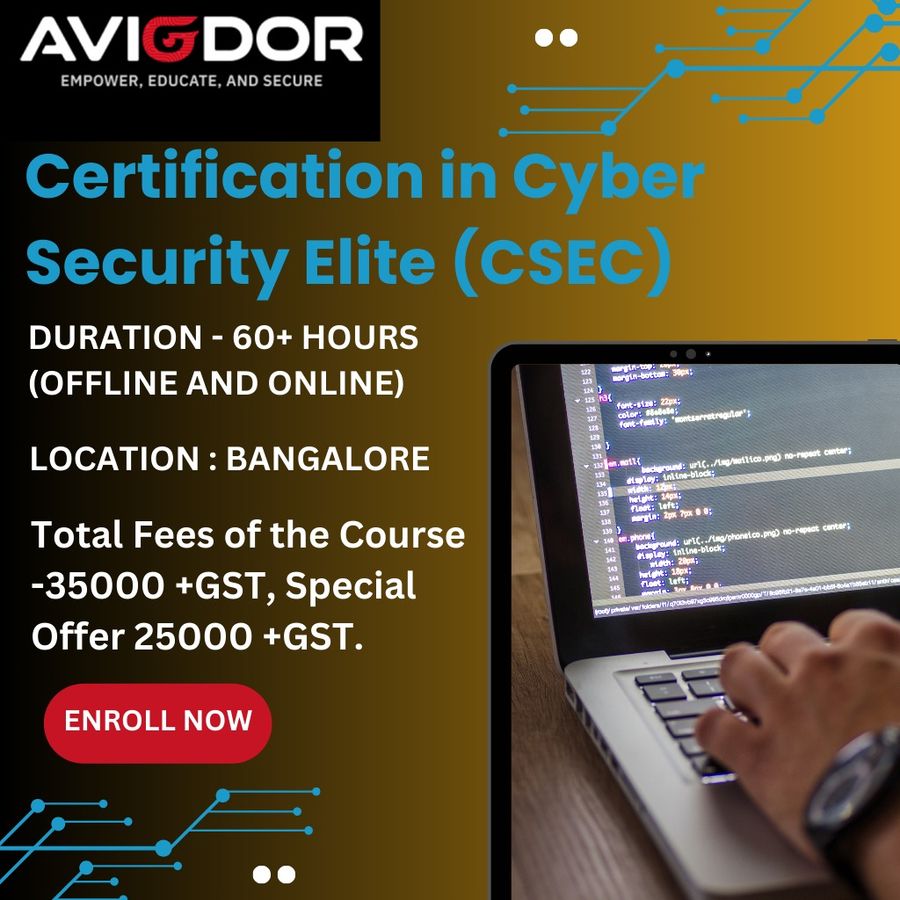 Certification in Cyber Security Elite (CSEC) at AVIGDOR CYBER TECH, Bengaluru/Bangalore